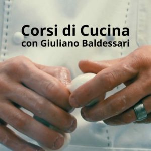 Corsi di Cucina con Giuliano Baldessari